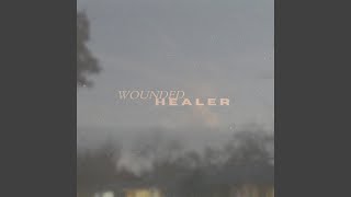 Wounded Healer (feat. Caroline Mason)
