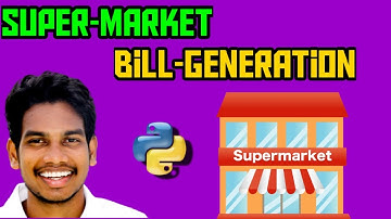 supermarket bill generation using python