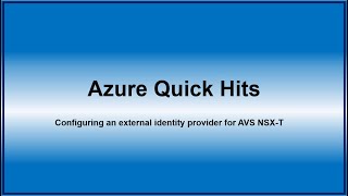 How to configure the Azure VMware Solution NSX-T External Identity Provider