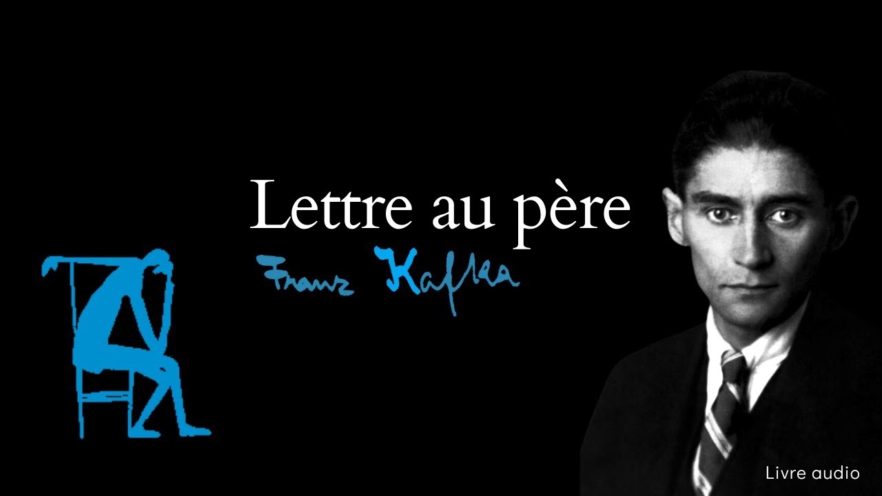 Lettre au père - Franz Kafka - livre audio - YouTube