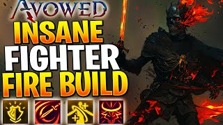 THIS FIRE FIGHTER BUILD HAS INSANE DPS! Avowed Fighter Build Guide