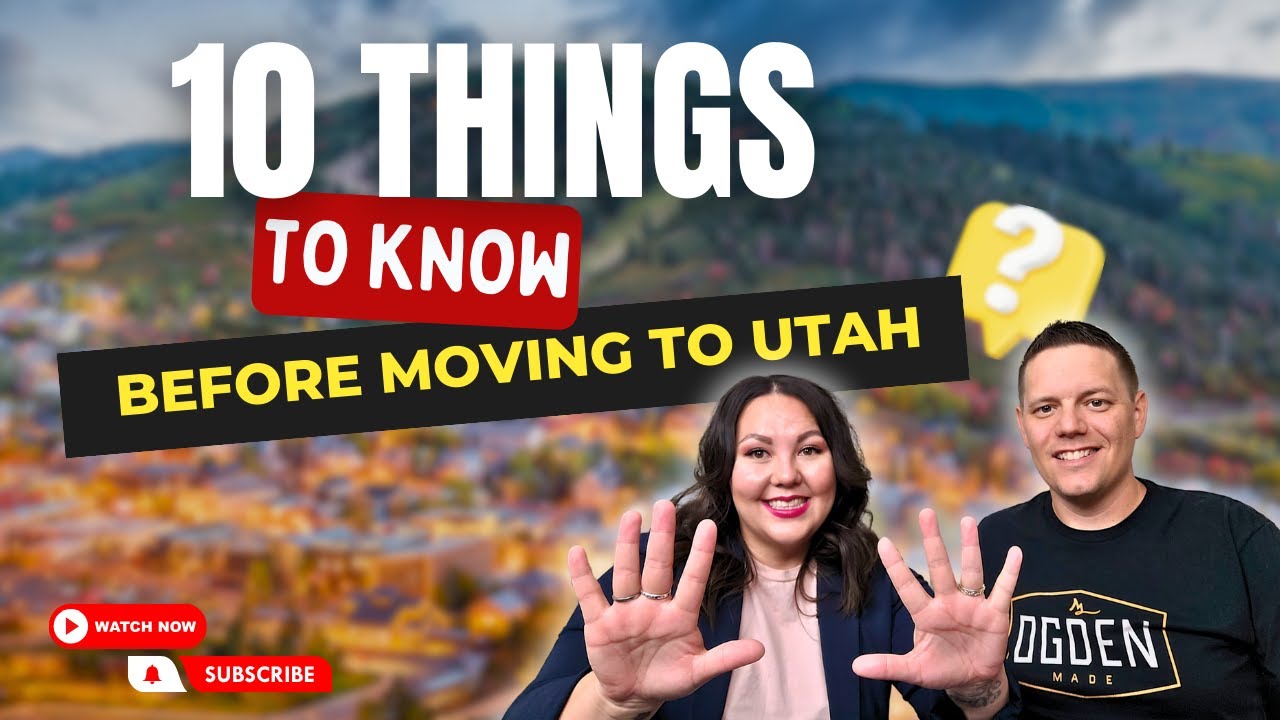 10 Things to Know Before Moving to Utah
