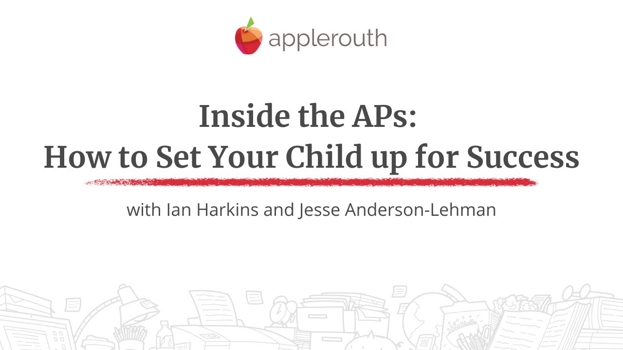Inside the APs: How to Set Your Child up for Success - YouTube