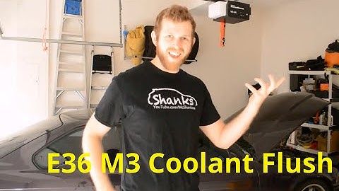 E36 M3 Track Prep: Coolant Flush