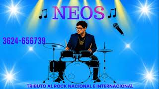 NEOS ROCK CON LA VOZ DE JUNIORS NUÑEZ