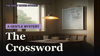 The Crossword | A Gentle Cozy Mystery to Relax or Fall Asleep To