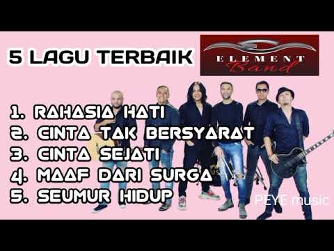 5 Lagu Terbaik Element Sepanjang Masa