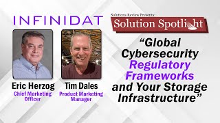 Global Cybersecurity Regulatory Frameworks and Your Storage Infrastructure | #SolutionSpotlight with