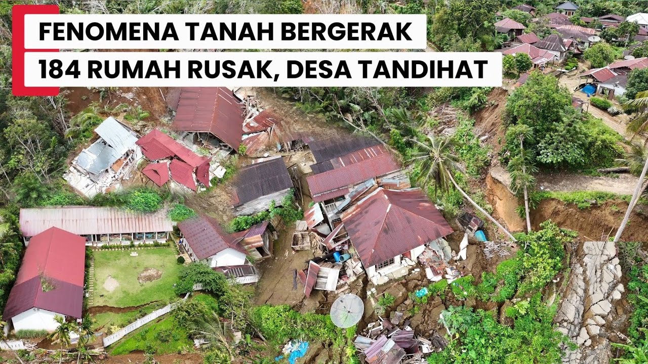 FENOMENA TANAH BERGERAK !!! DESA TANDIHAT TAPANULI SELATAH, 184 RUMAH RUSAK