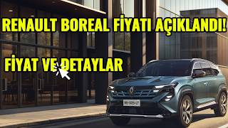 Yeni̇ Renault Boreal Fi̇yatlari Belli̇ Oldu