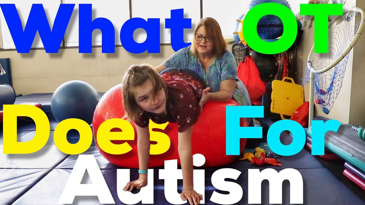 Occupational Therapy For Autism