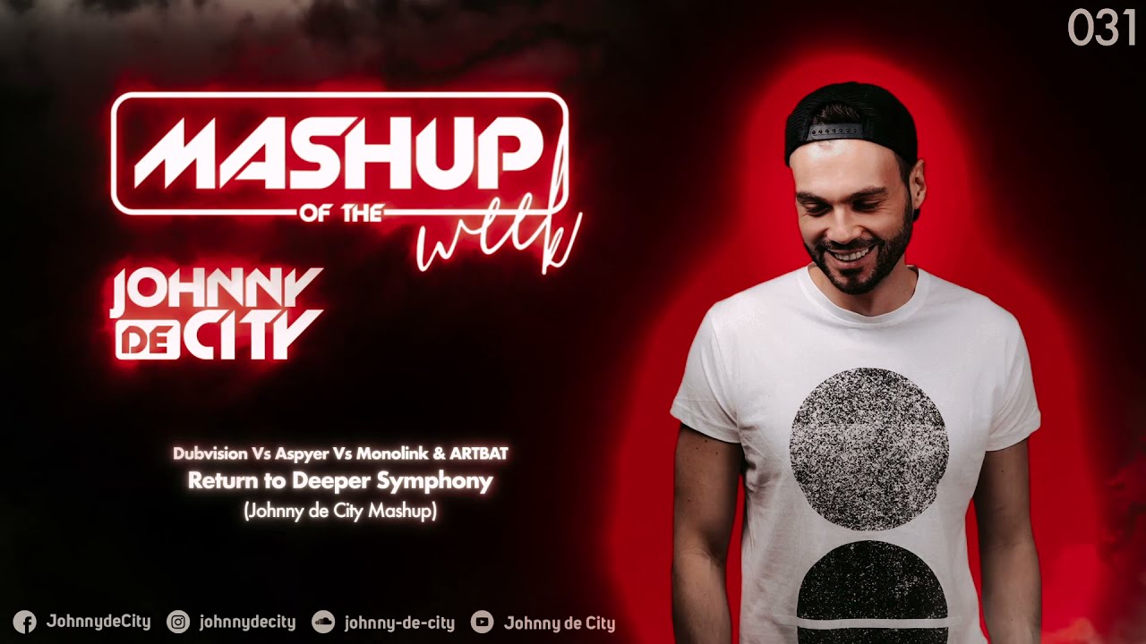 Dubvision Vs Aspyer Vs Monolink & ARTBAT - Return to Deeper Symphony (Johnny de City Mashup) 