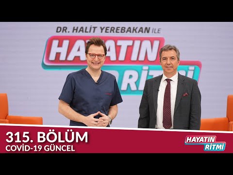 Hayatın Ritmi 315. Bölüm Covid-19 Güncel