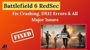 Battlefield 6: RedSec – Fix Crashing, DX12 Errors & All Major Issues [Ultimate Fix Guide 2025]