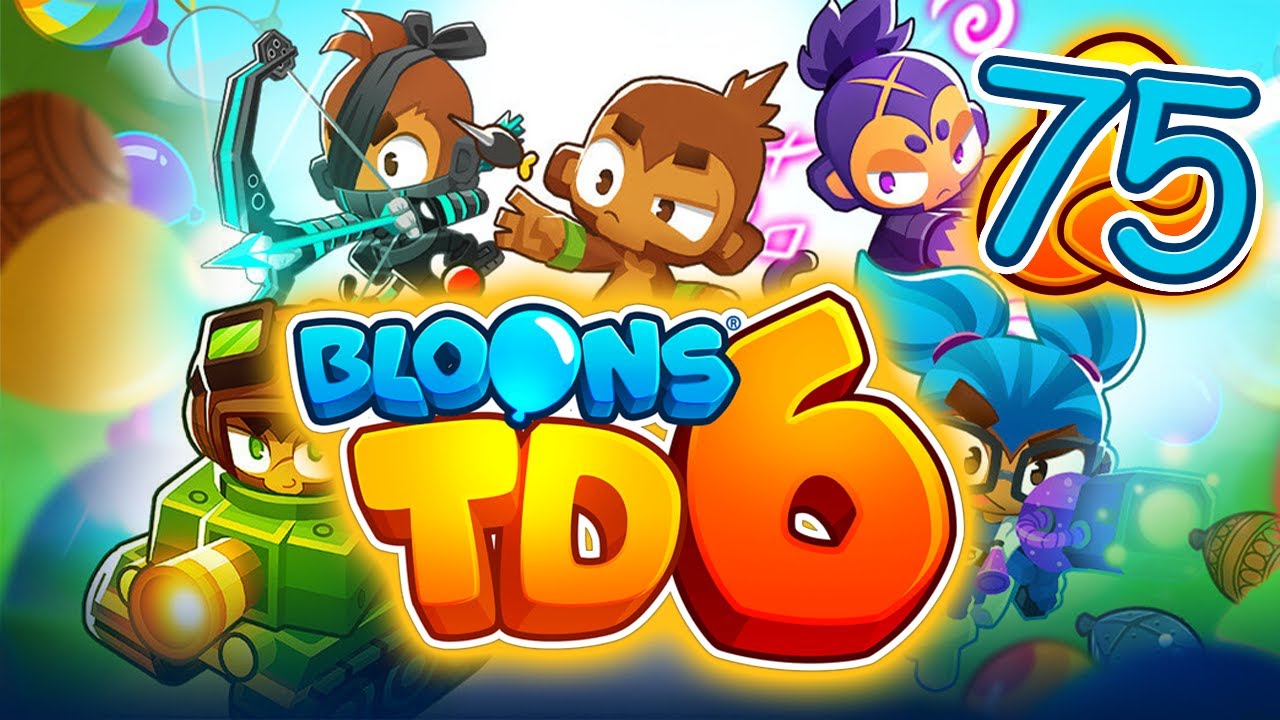 Bloons TD 6 Ep 75