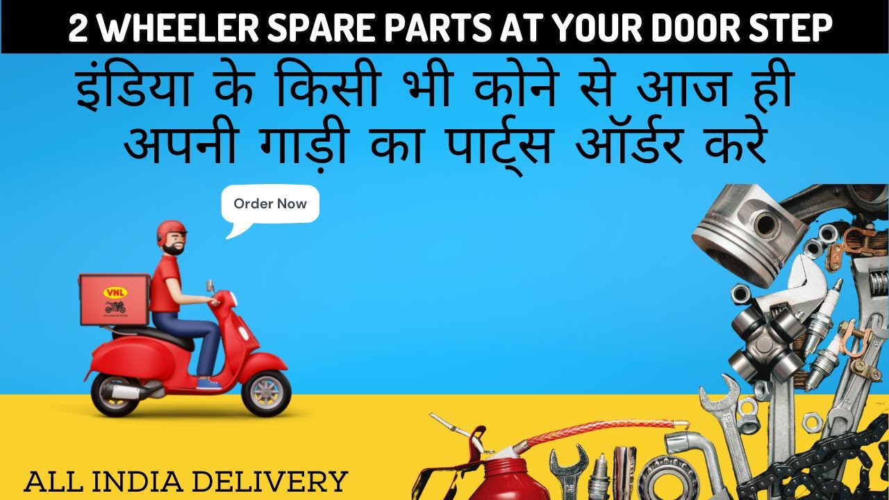 How to get bike spare parts online any where in INDIA 🇮🇳 | VNL SPARES