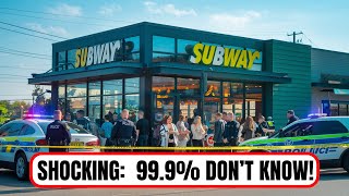 12 Shocking secrets! Don't Eat At Subway Again Until You Watch This