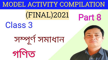 Class 3 Math Model Activity Task Part 8 / Final Model Activity November 2021 / Latest Activity Task