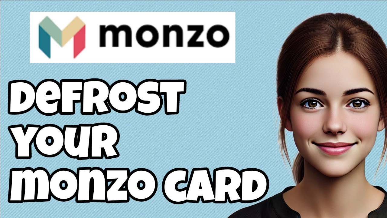 How to Unfreeze Your Monzo Card – Step-by-Step Guide (2025)