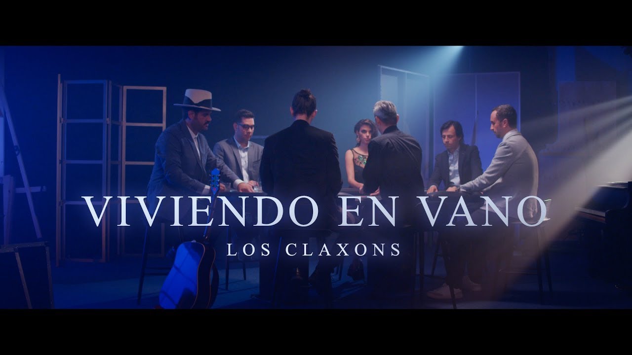 Los Claxons - Viviendo en Vano (VIDEO OFICIAL)