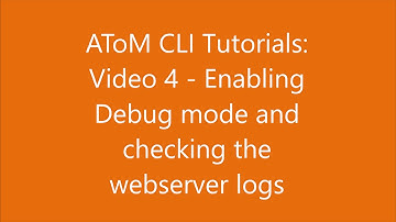 AtoM CLI Tutorials: Video 4 - Using Debug mode and accessing the webserver error logs