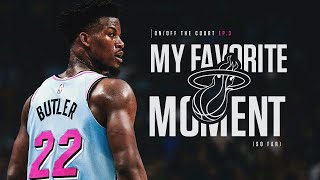 My favorite moment with the Heat so far ?| On and Off The Court Ep 3 | Jimmy Butler Q&amp;A