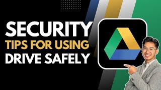 Security Tips for Using Google Drive Safely screenshot 1