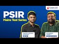 PSIR Mains Test Series w/ Bharath Krishna Pisharody | AIR 347 | iLearn IAS Academy
