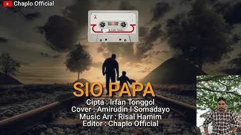 KASIDAH - SIO PAPA Cover Amirudin I Somadayo ( Spesial Ramadan ) 2023 Terbaru🏝