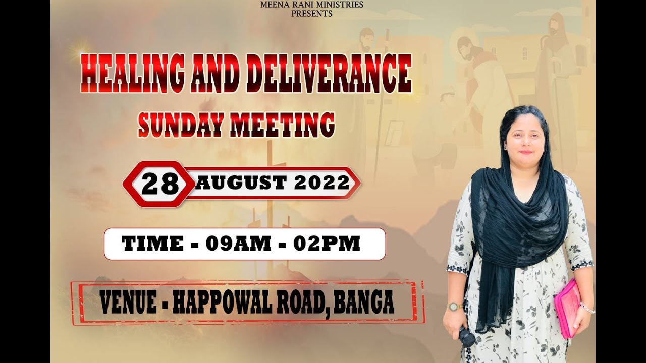 Meena Rarini MEENA RANI MINISTRY: Healing & Deliverance Meeting AUG 28 2022 - YouTube