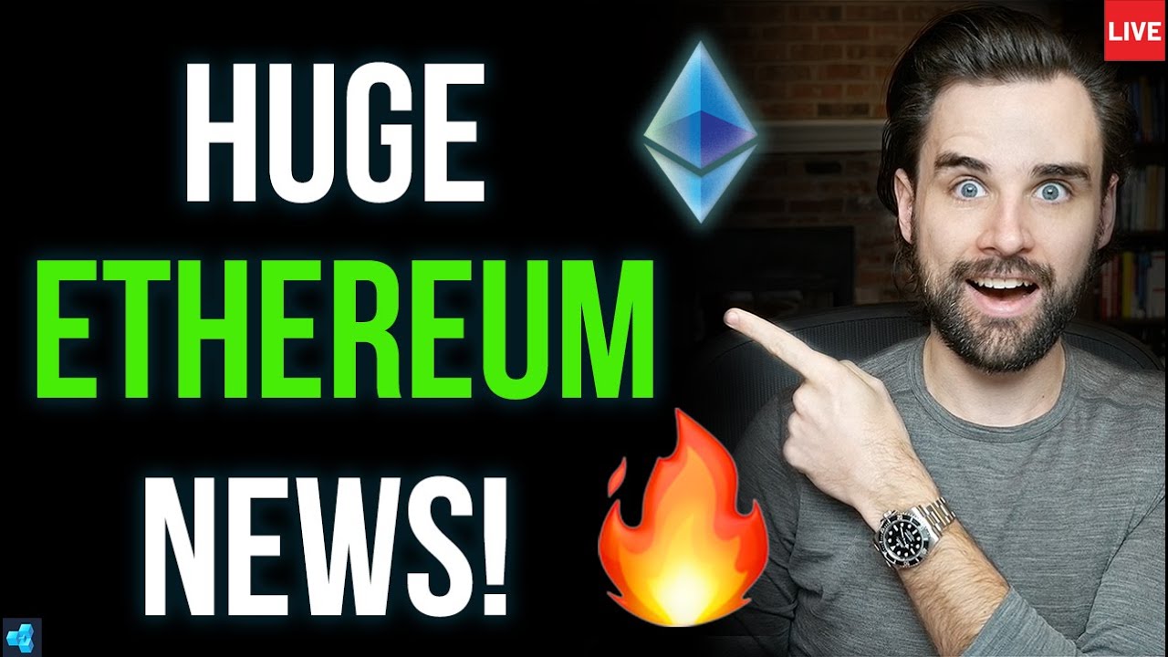 🔴LIVE: HUGE Bullish News for Ethereum! Biggest all year...