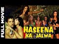 Haseena Ka Jalwa Full Hindi Dubbed Movie | हसीना का जलवा | Action Thriller Movie