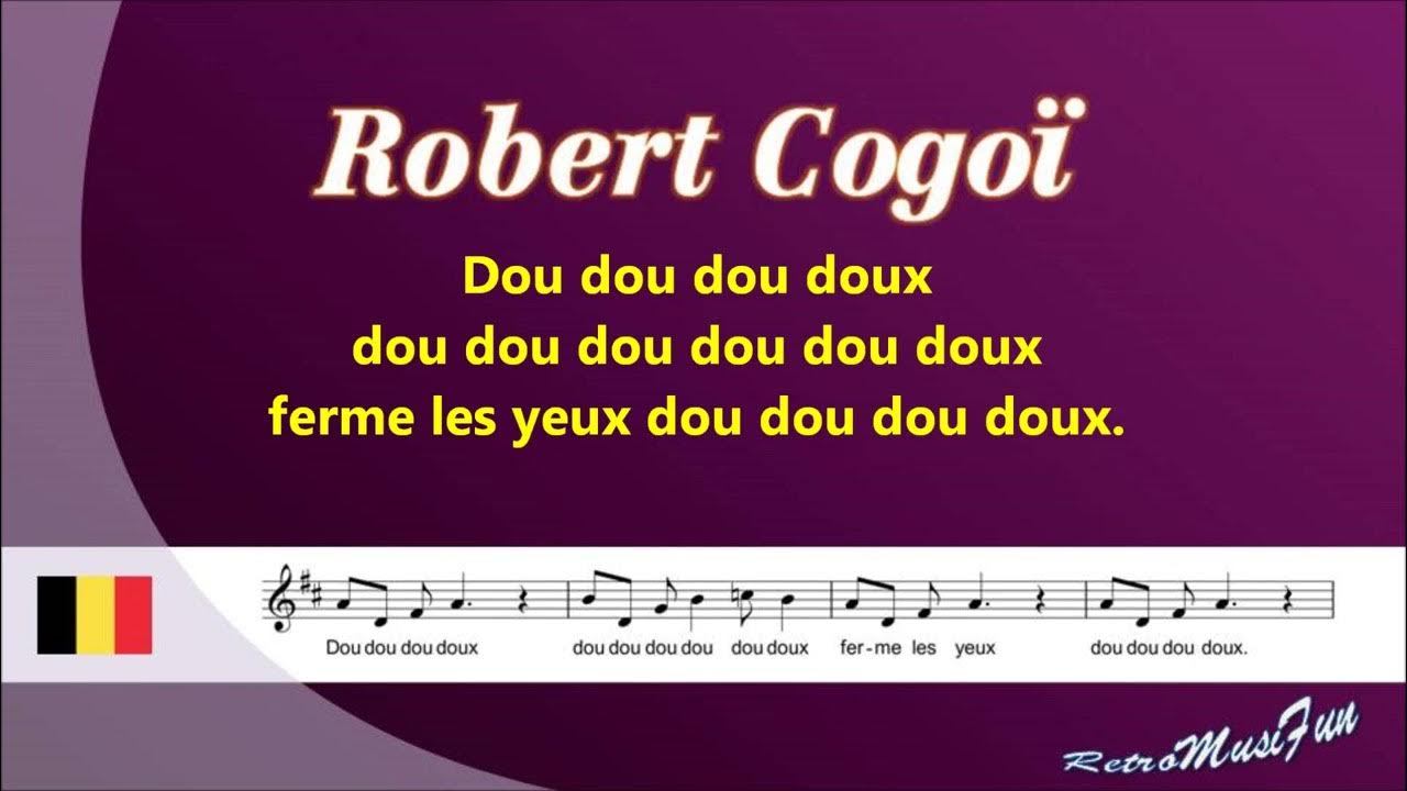 Robert Cogoï - Dou dou dou doux - Karaoke - YouTube