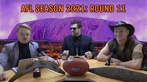 AFL Season 2021: Round 11 (Sir Doug Nicholls Round)