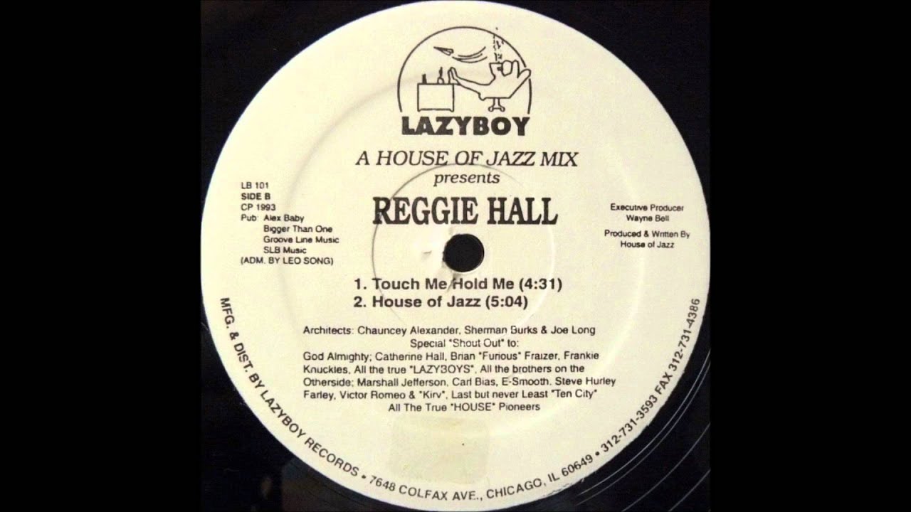 Reggie Hall - Touch Me Hold Me