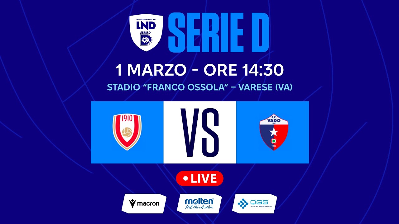 SERIE D 2025-2026 | VARESE VS VADO | LIVE