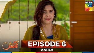Aatish Episode 6