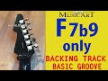 F7b9 backing track for guitar. One chord