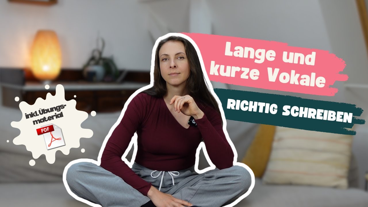 Lange und kurze Vokale | 45 Minuten Unterricht