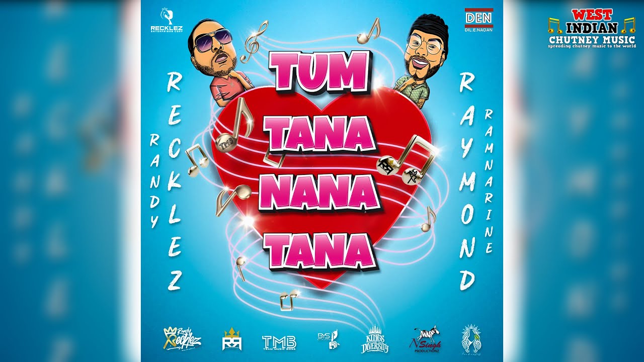 Randy Recklez X Raymond Ramnarine   Tum Tana Nana Tana 2022 Bollywood Refix