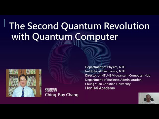 The Second Quantum Revolution with Quantum Computer | Ching Ray Chang 縮圖