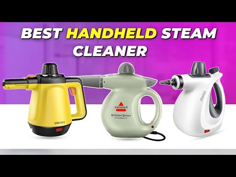 Best Handheld Cleaning Steamers