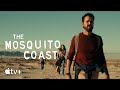 The Mosquito Coast — A Family On the Run | Apple TV+