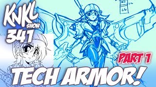 KNKL 341: Anime TECH ARMOR PART1! (Real-time "Draw It Again!")