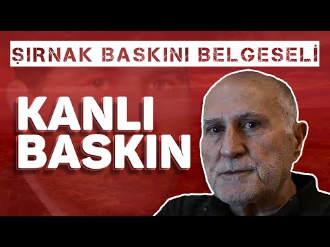 KANLI BASKIN | Şırnak Baskını Belgeseli | 18 Ağustos 1992