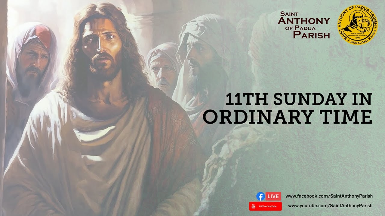 11th Sunday in Ordinary Time | 7:30 AM Holy Mass | June 18, 2023 - YouTube