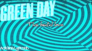 Green Day - Brutal Love - Lyrics