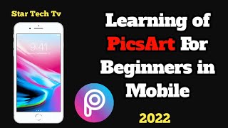 Learning of PicsArt For Beginners in Mobile 2022 | Star Tech Tv screenshot 3