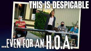 The Most Blatantly Corrupt HOA In History