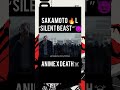 SILENT KILLER😈🔥Silence before destruction😈🔥#AnimeXDeath #Sakamoto Days#AnimeAction #Attitude #Shorts